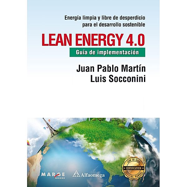 LEAN ENERGY 4.0, Luis Socconini, Juan Pablo Martín
