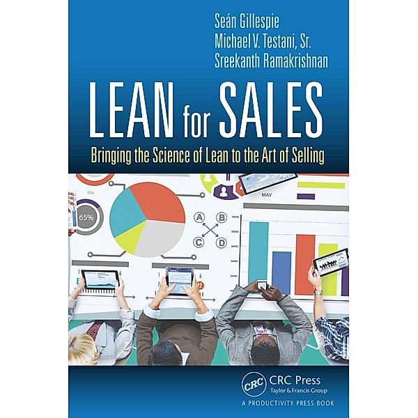 Lean for Sales, Sean Gillespie, Michael V. Testani Sr., Sreekanth Ramakrishnan