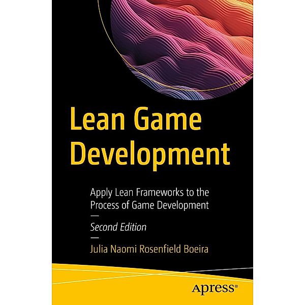 Lean Game Development, Julia Naomi Rosenfield Boeira