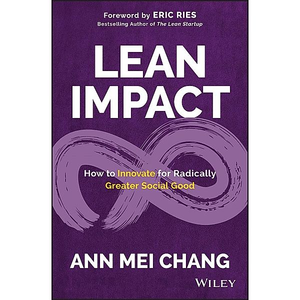 Lean Impact, Ann Mei Chang