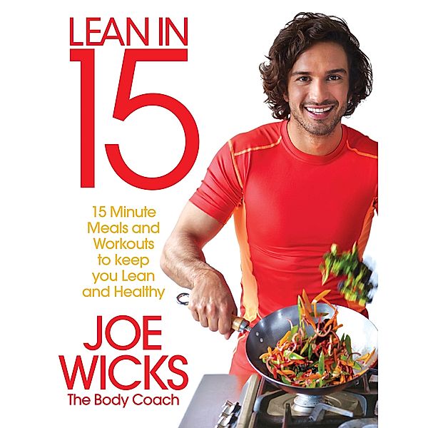 Lean in 15 - The Shift Plan, Joe Wicks