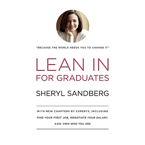 Lean In for Graduates, Sheryl Sandberg