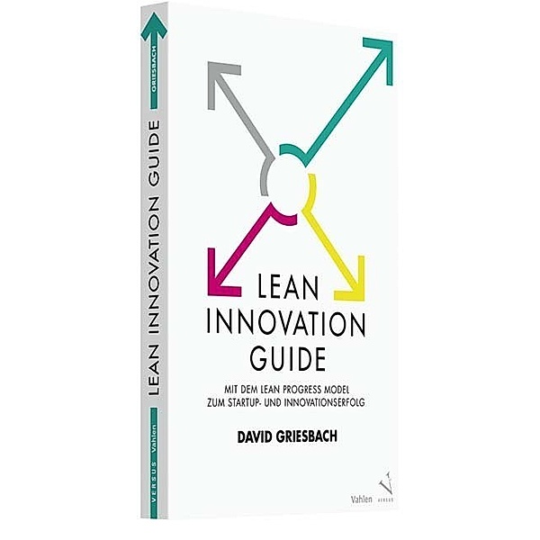 Lean Innovation Guide, David Griesbach