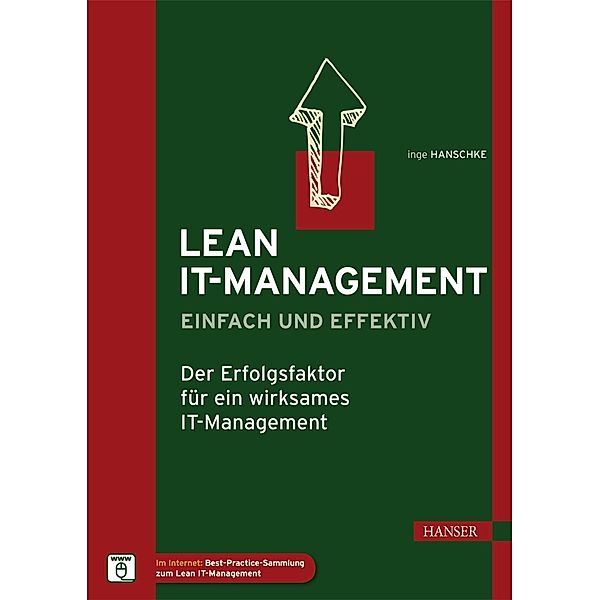 Lean IT-Management - einfach und effektiv, Inge Hanschke