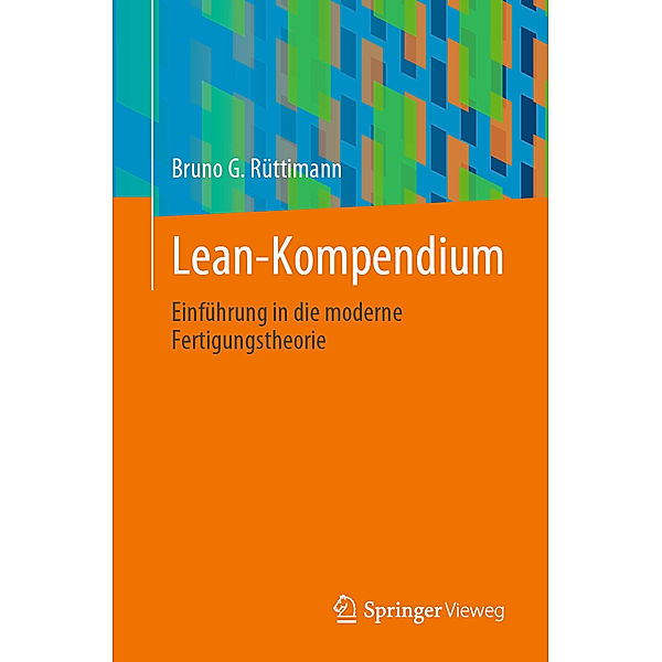 Lean-Kompendium, Bruno G. Rüttimann