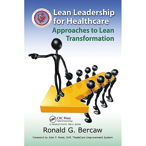 Lean Leadership for Healthcare, Ronald Bercaw