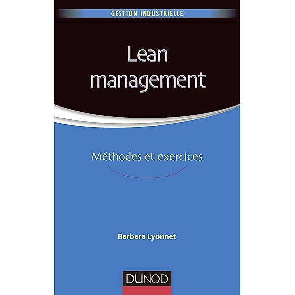 Lean Management / Gestion industrielle, Barbara Lyonnet