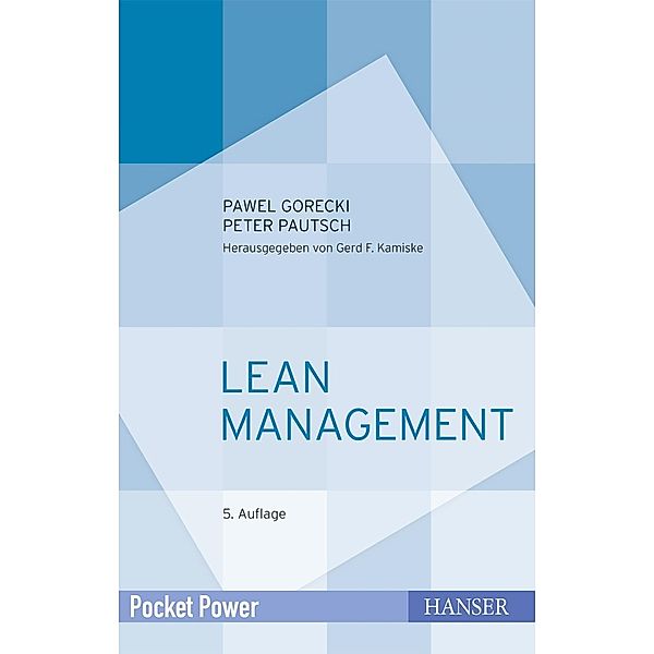 Lean Management / Pocket Power, Pawel Gorecki, Peter R. Pautsch