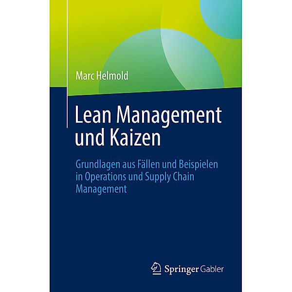 Lean Management und Kaizen, Marc Helmold