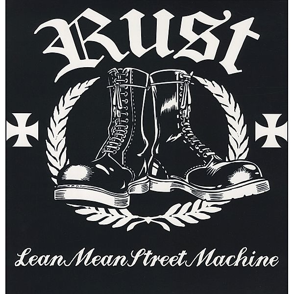 Lean Mean Street Machine (Vinyl), Rust