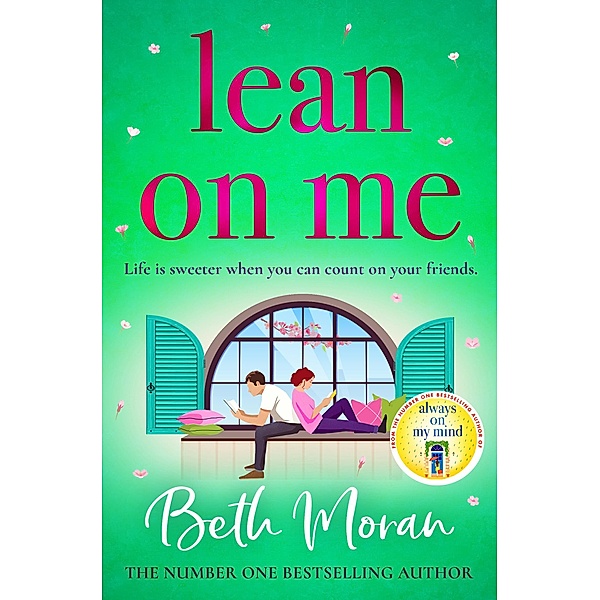Lean On Me, Beth Moran