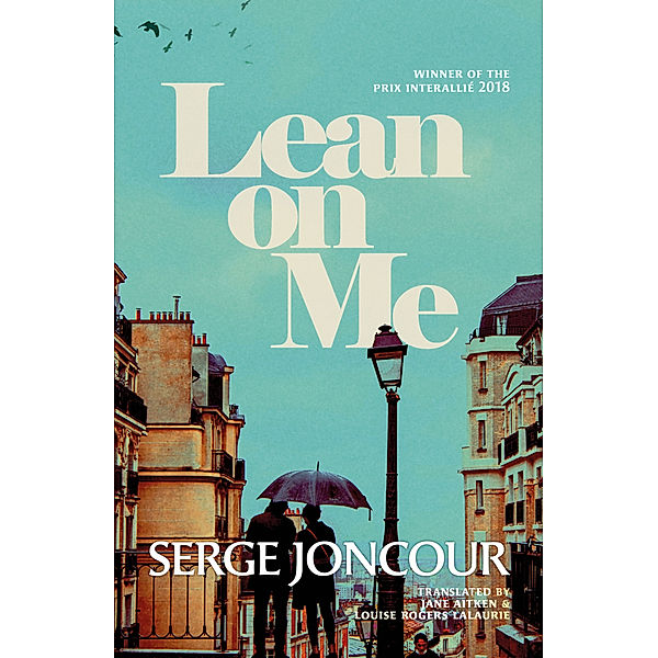 Lean on Me, Serge Joncour