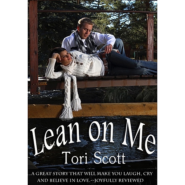 Lean On Me / Tori Scott, Tori Scott