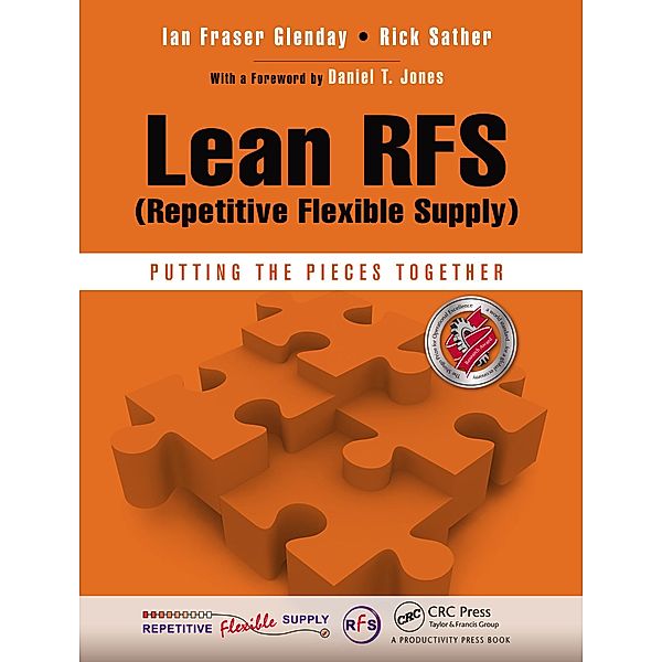 Lean RFS (Repetitive Flexible Supply), Ian Fraser Glenday, Rick Sather