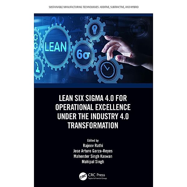 Lean Six Sigma 4.0 for Operational Excellence Under the Industry 4.0 Transformation