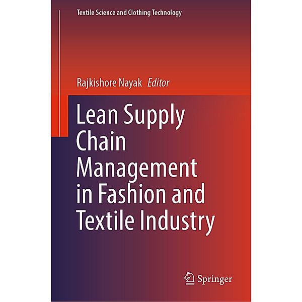 Lean Supply Chain Management in Fashion and Textile Industry