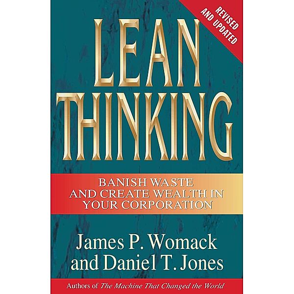 Lean Thinking, James P. Womack, Daniel T. Jones
