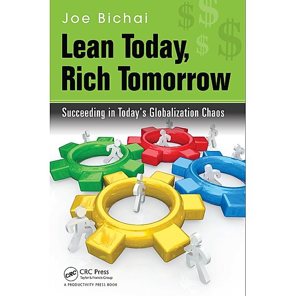 Lean Today, Rich Tomorrow, Joe Bichai
