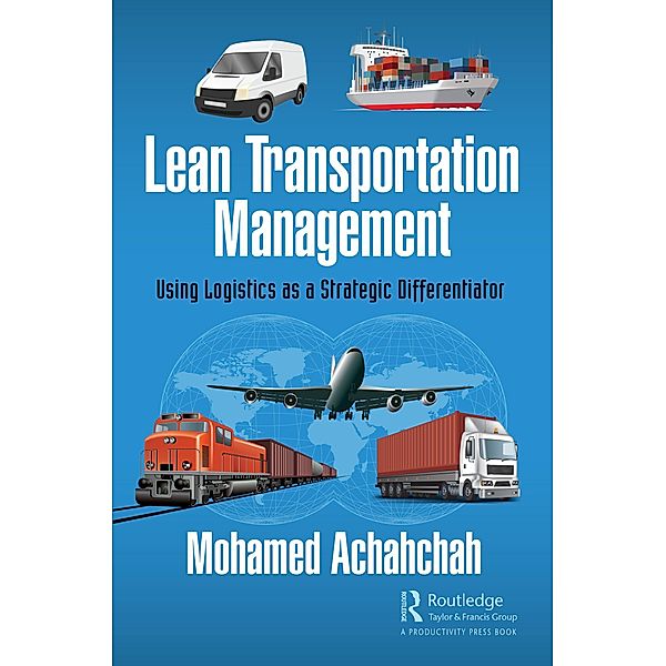 Lean Transportation Management, Mohamed Achahchah
