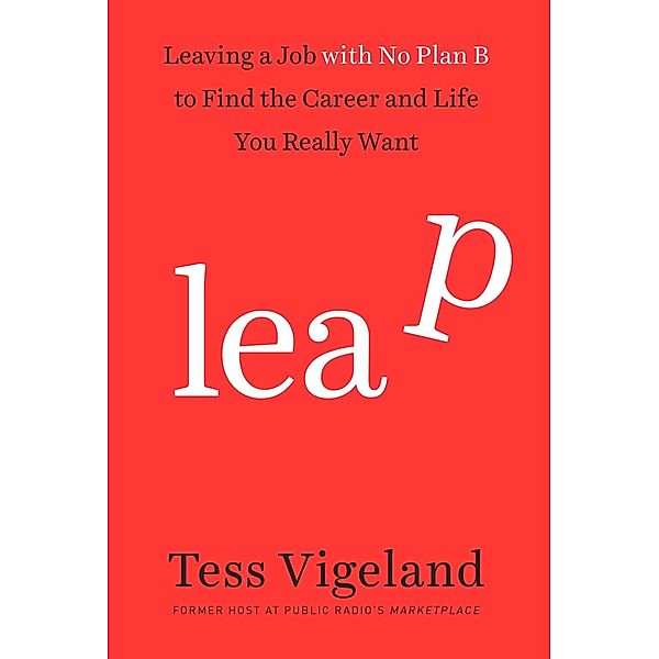 Leap, Tess Vigeland