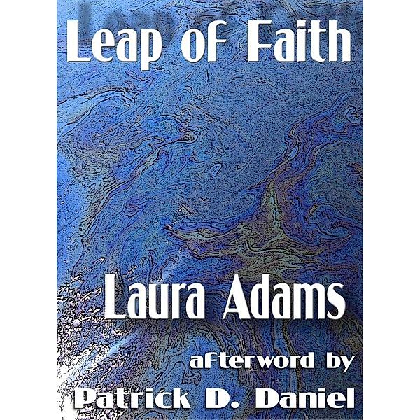 Leap of Faith / Laura Adams, Laura Adams