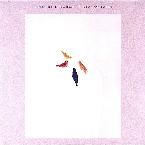 Leap Of Faith (Vinyl), Timothy B. Schmit