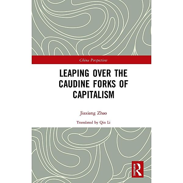 Leaping Over the Caudine Forks of Capitalism, Zhao Jiaxiang