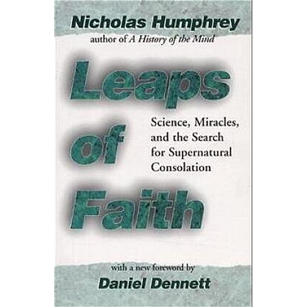 Leaps of Faith, Nicholas Humphrey