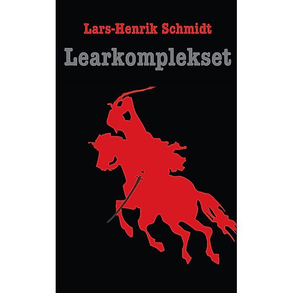 Learkomplekset, Lars-Henrik Schmidt