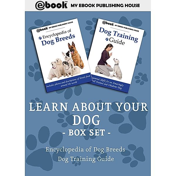 Learn About Your Dog Box Set, My Ebook Publishing House