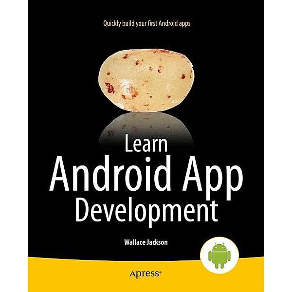 Learn Android App Development, Wallace Jackson