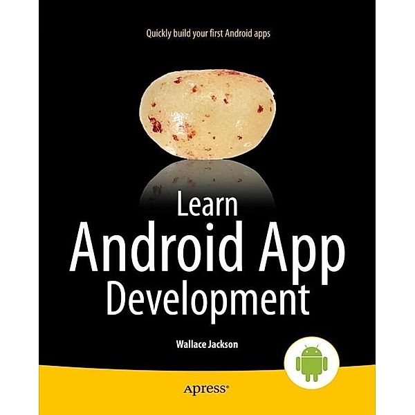 Learn Android App Development, Wallace Jackson