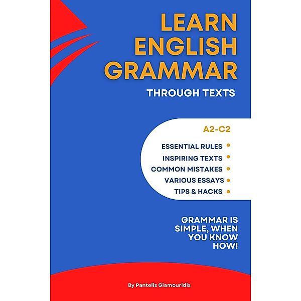 Learn English Grammar Through Texts, Pantelis Giamouridis