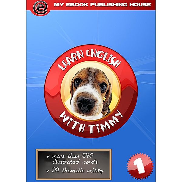 Learn English with Timmy - Volume 2, My Ebook Publishing House