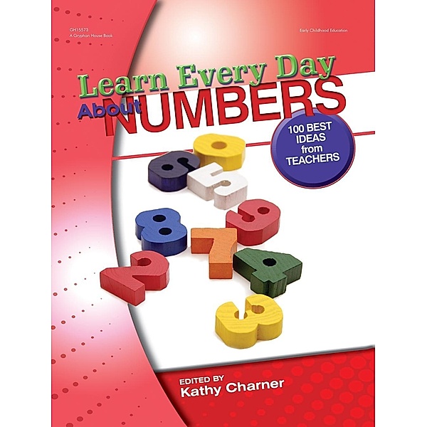 Learn Every Day About Numbers, Kathy Charner