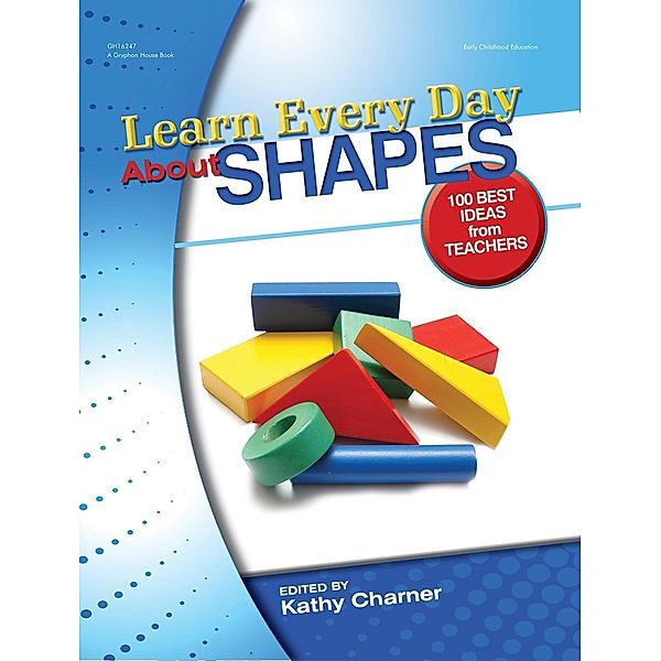 Learn Every Day About Shapes, Kathy Charner