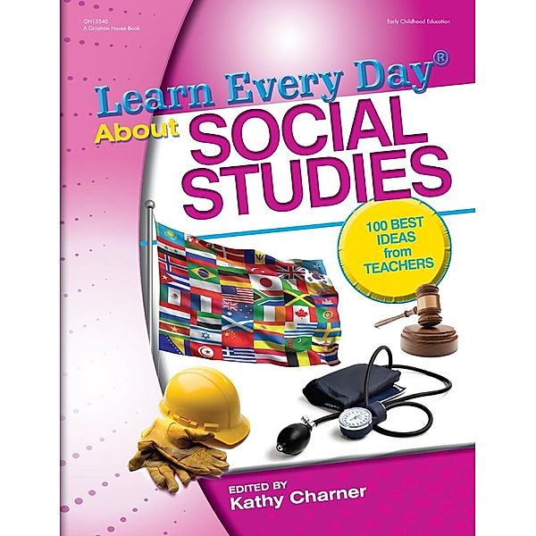 Learn Every Day About Social Studies, Kathy Charner