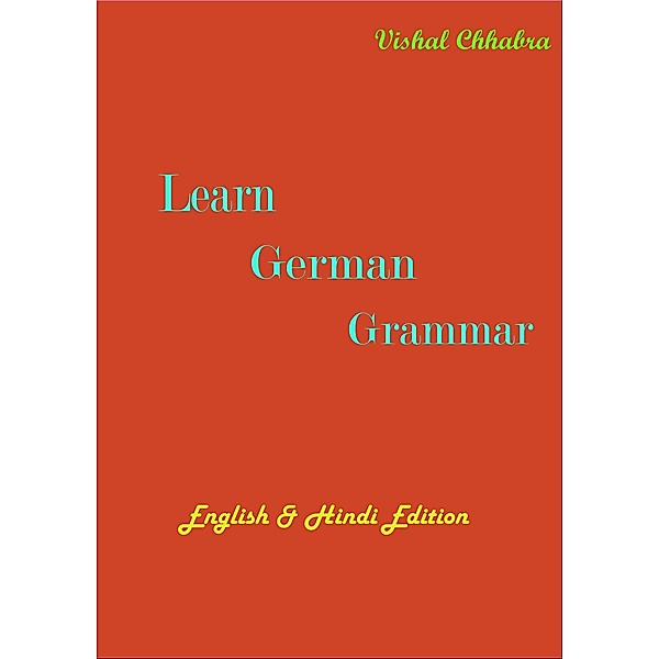 Learn German Grammar, Vishal Chhabra