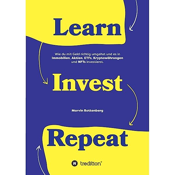 Learn. Invest. Repeat., Marvin Rottenberg
