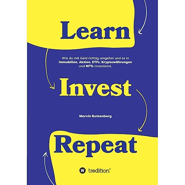 Learn. Invest. Repeat., Marvin Rottenberg