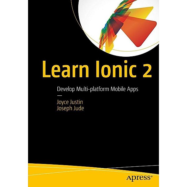 Learn Ionic 2, Joyce Justin, Joseph Jude