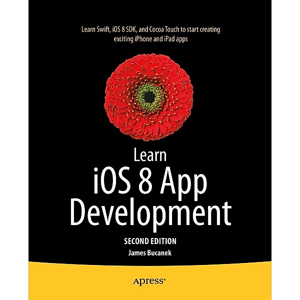 Learn iOS 8 App Development, James Bucanek