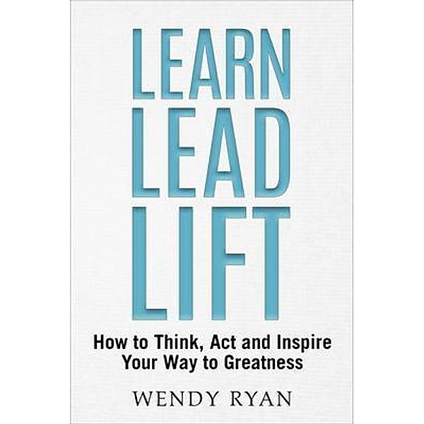 Learn Lead Lift, Wendy Ryan