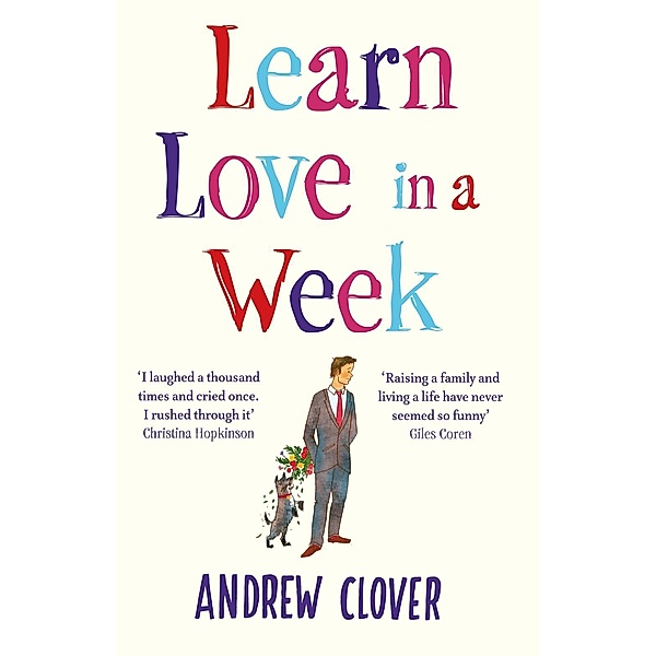 Learn Love in a Week, Andrew Clover