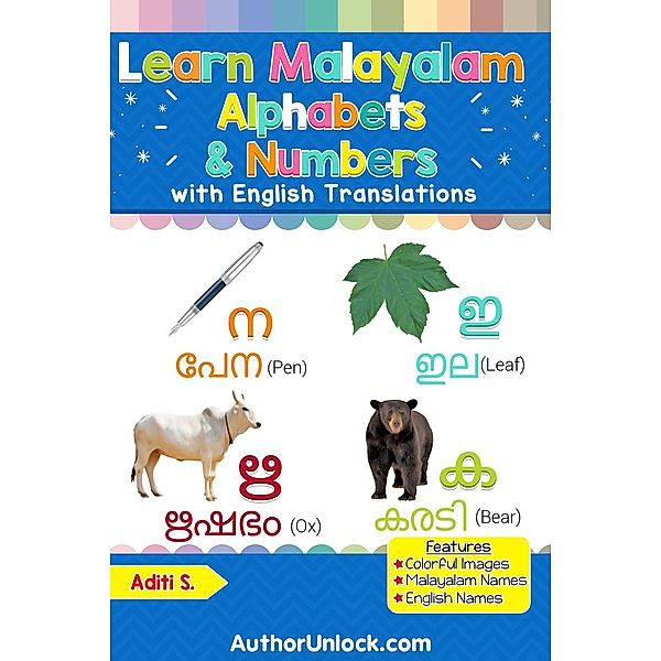 Learn Malayalam Alphabets & Numbers (Malayalam for Kids, #1), Aditi S.