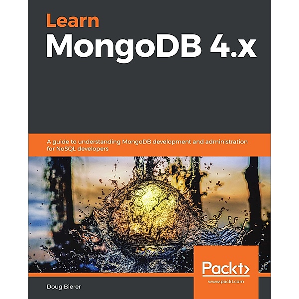 Learn MongoDB 4.x, Bierer Doug Bierer