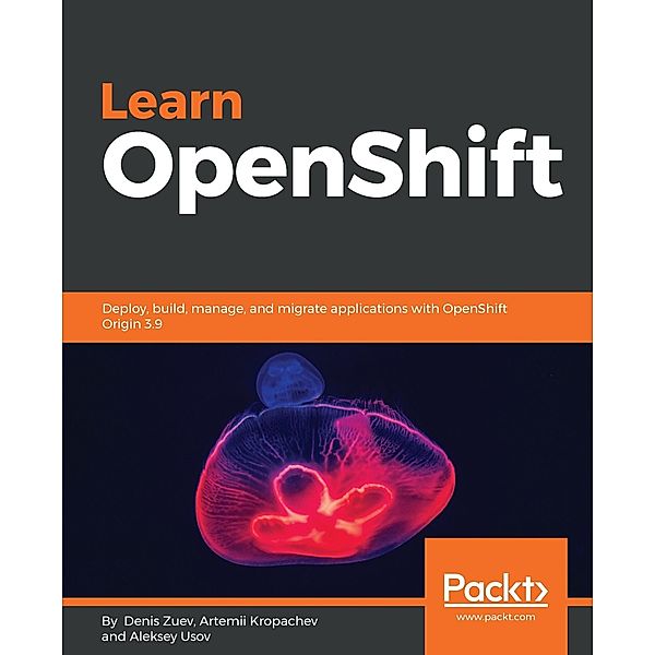 Learn OpenShift, Denis Zuev