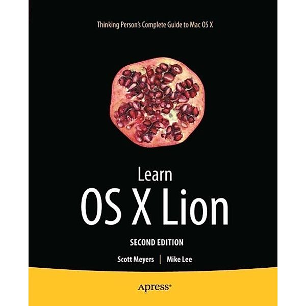 Learn OS X Lion, Scott Meyers, Mike Lee