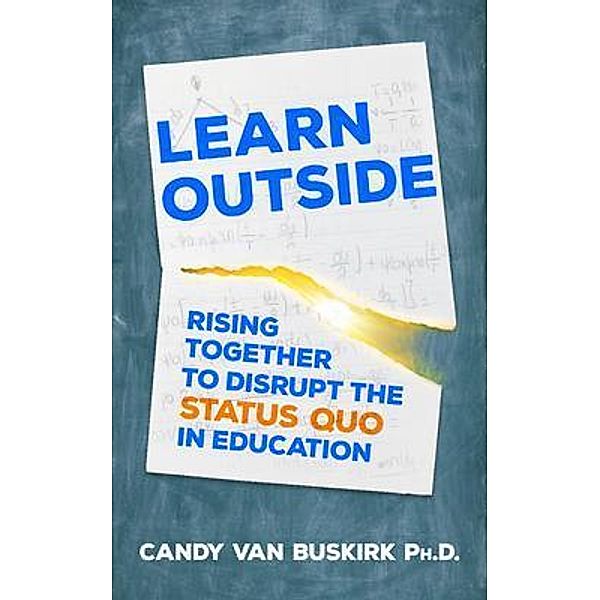 Learn Outside, Candy E van Buskirk