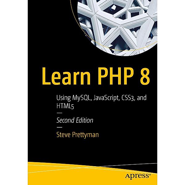 Learn PHP 8, Steve Prettyman